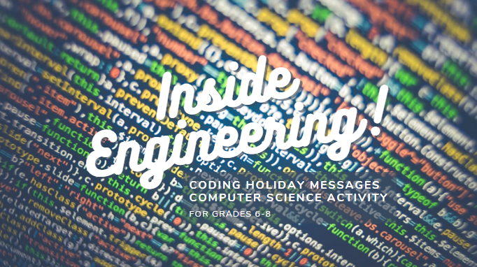 Inside Engineering - Coding Holiday Messages