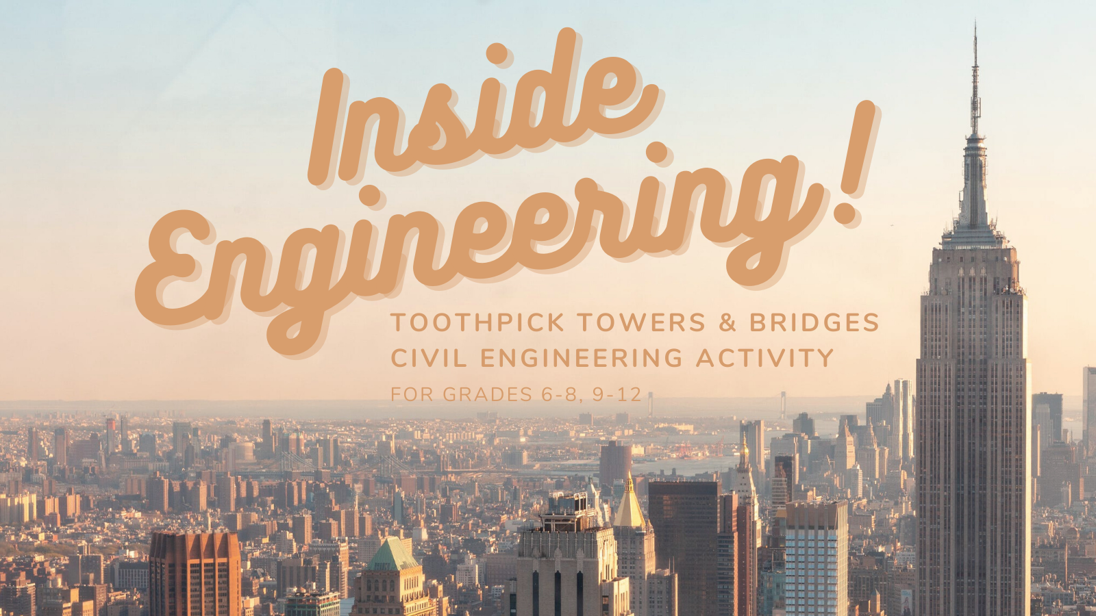 Inside Engineering: Toothpick Towers & Bridges Inside Engineering: Toothpick Towers & Bridges